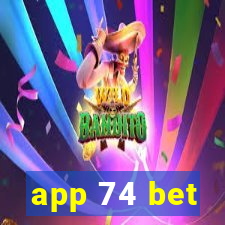 app 74 bet